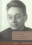 Titus Brandsma - National Socialism and the Struggle for Peace - Collected Works, Vol. 7