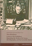 Titus Brandsma - Letters to the Publishers Regarding the Works of St Teresa, Her Biography, and the Carmelite Saints - Collected Works, Vol. 5