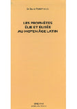 Coffret "Les prophètes Élie et Élisée au Moyen Âge Latin: Tome 1, 2, 3 et 4"