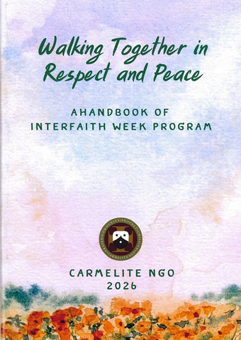 Walking Together in Respect and Peace. A Handbook of Interfaith Week Program