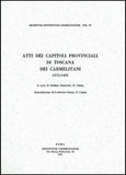 Atti dei capitoli provinciali di Toscana dei Carmelitani, 1375-1491