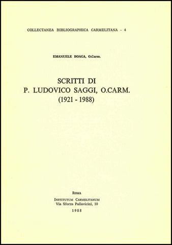 Scritti di P. Ludovico Saggi, O.Carm. (1921-1988)