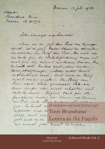 Titus Brandsma: Letters to the Family - Collected Works, Vol. 2