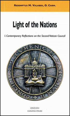 Luz de las Naciones. I. Reflexión contemporánea sobre el Concilio Vaticano II