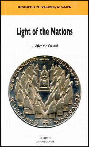 Luz de las Naciones. II. Después del Concilio