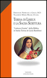 Teresa di Lisieux e la Sacra Scrittura. “Lettura Orante” della Bibbia in Santa Teresa di Gesù Bambino