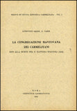 La Congregazione Mantovana dei Carmelitani sino alla morte del B. Battista Spagnoli (1526).