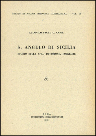 Sant’Angelo di Sicilia: Studio sulla vita, devozione, folklore
