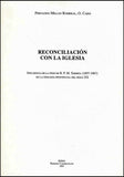 Reconciliación con la Iglesia. Influencia de la tesis de BFM Xiberta (1897-1967) en la teología penitencial del siglo XX.