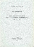 Les Constitutions des premières Carmelites en France
