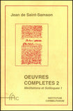 Jean de Saint-Samson, O. Carm., Oeuvres complètes 2. Méditations et Soliloques l