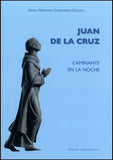Juan de la Cruz Caminante en la noche